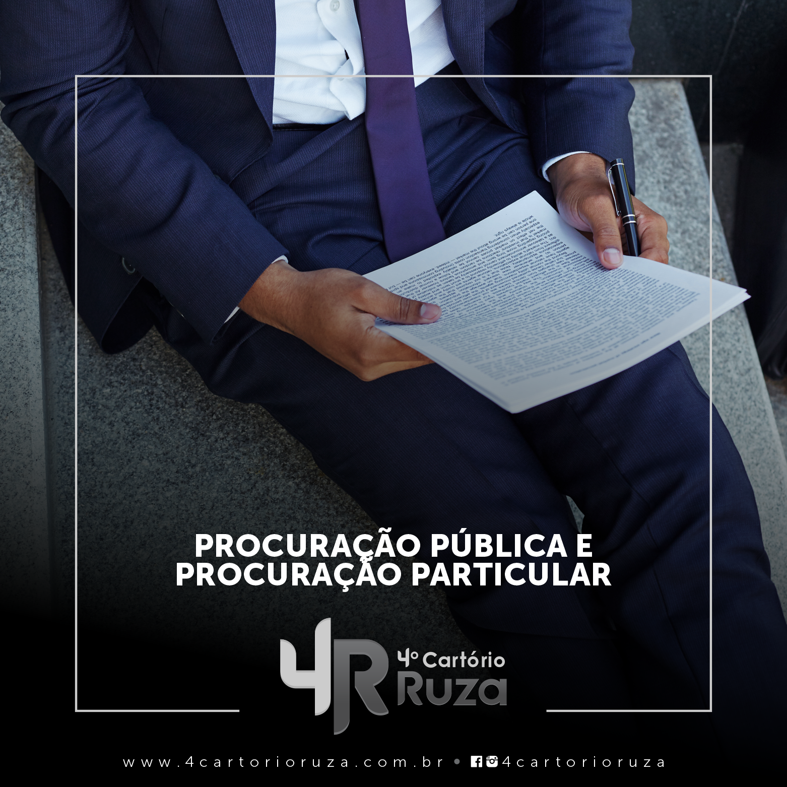 Procuração Pública x Procuração Particular